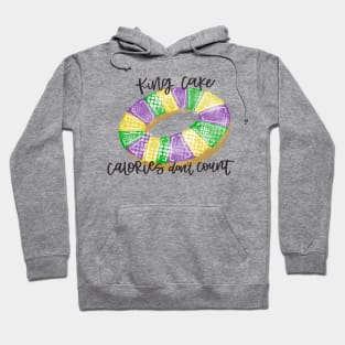 King Cake Calories don’t count Hoodie